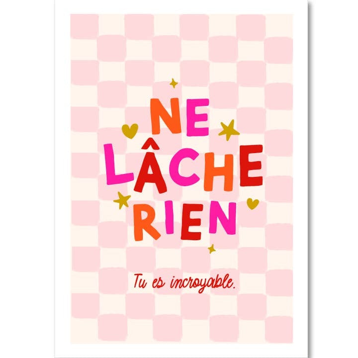 affiche rose orange ne lache rien
